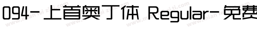 094-上首奥丁体 Regular字体转换